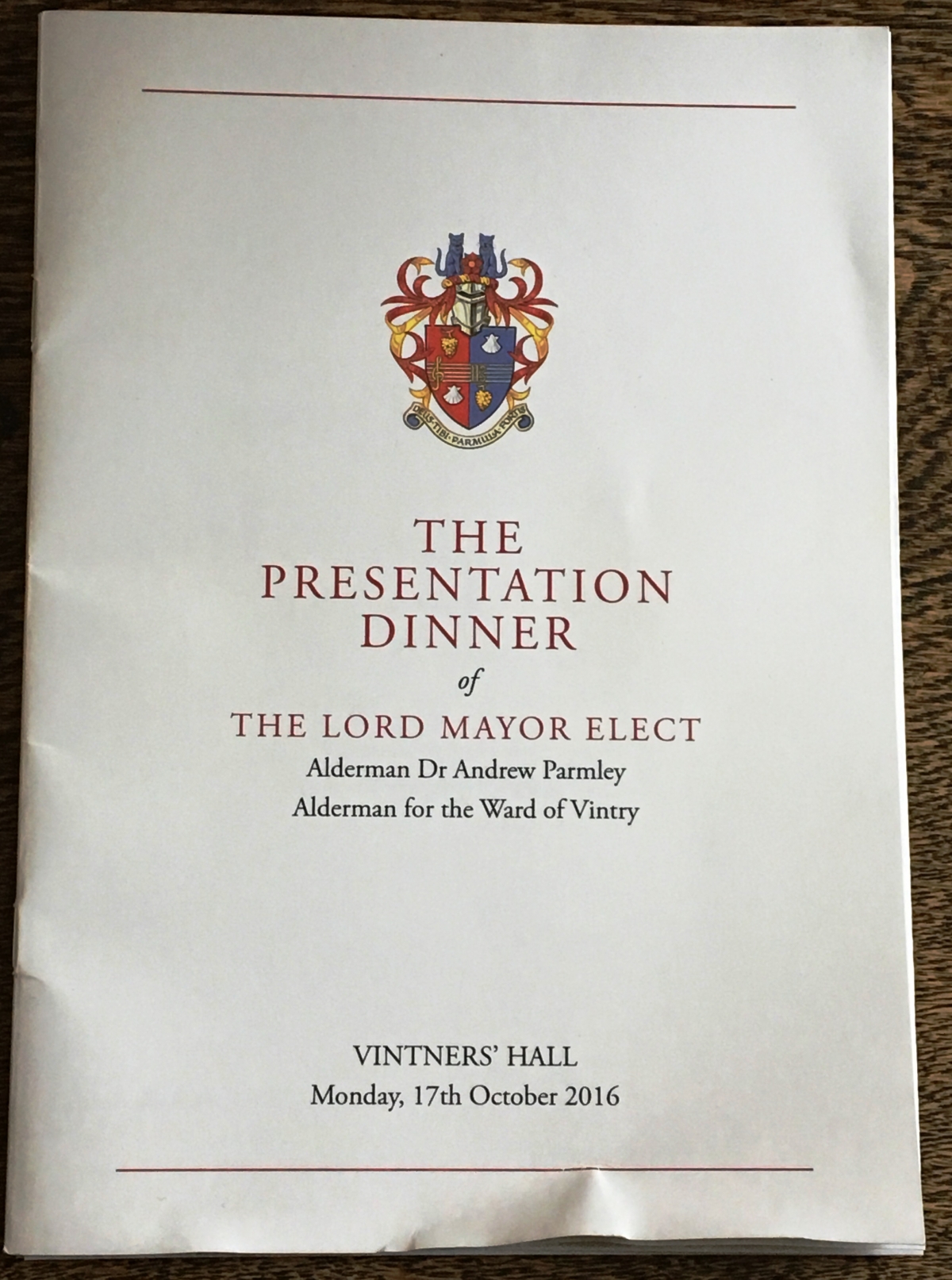 Lord Mayor Elect's Presentation Dinner: Vintners' Hall 