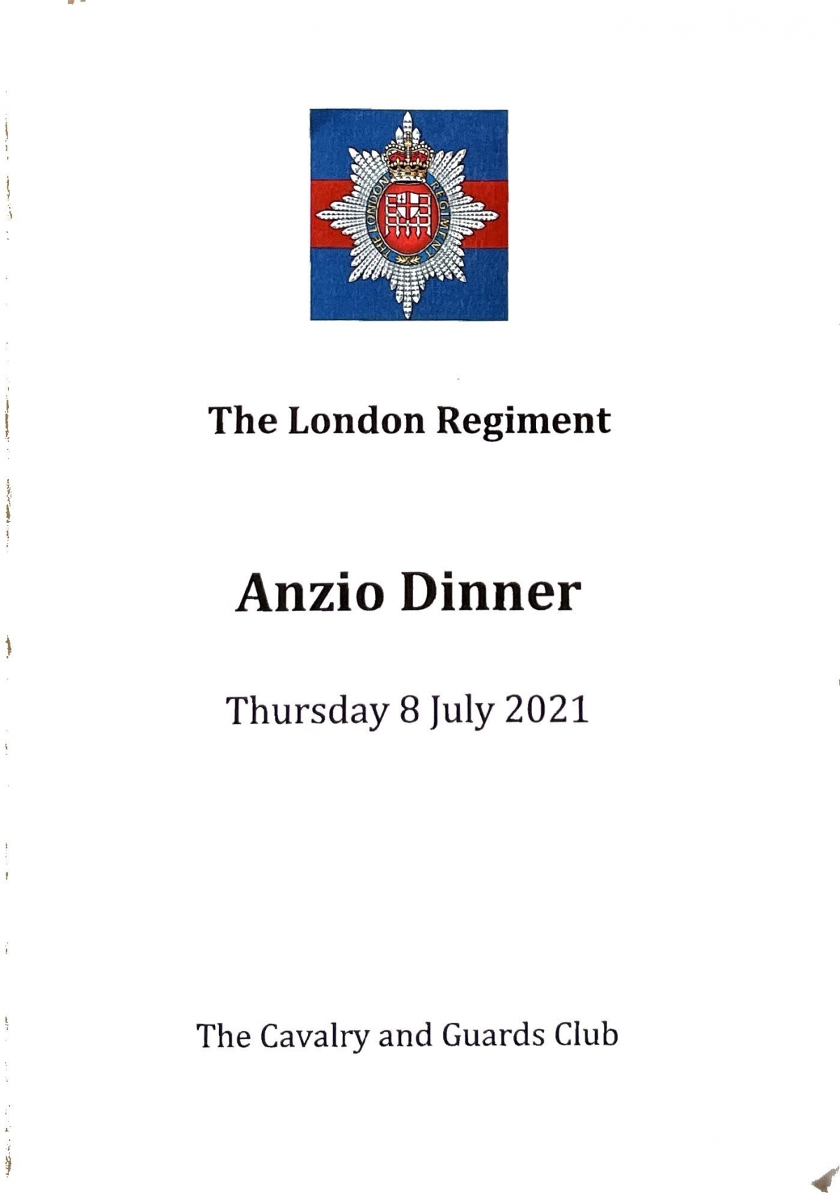 The London Regiment Anzio Dinner The Cavalry and Guards Club